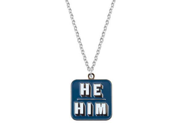 He/Him Pronoun Necklace