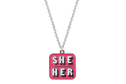 She/Her Pronoun Necklace